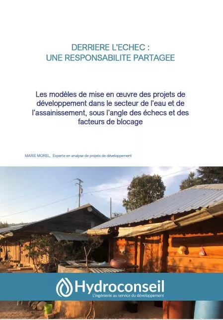 Cover page of a report titled "Derrière l'échec : Une responsabilité partagée," featuring rural houses and the Hydroconseil logo at the bottom.